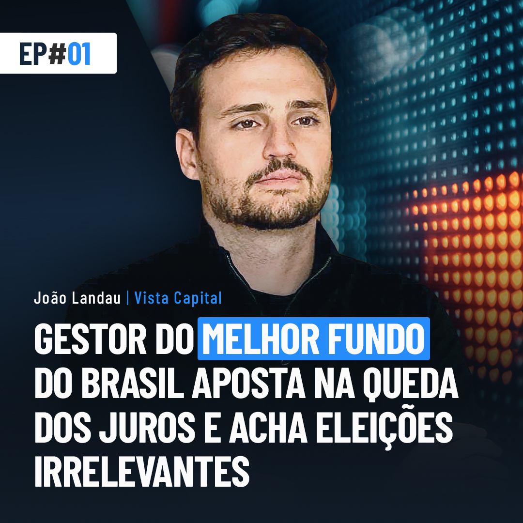 Gestor do melhor fundo do Brasil aposta na queda dos juros e acha eleições irrelevantes para o mercado