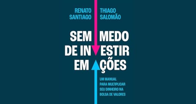 Por que você precisa investir em ações